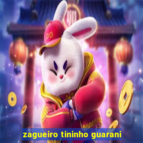 zagueiro tininho guarani